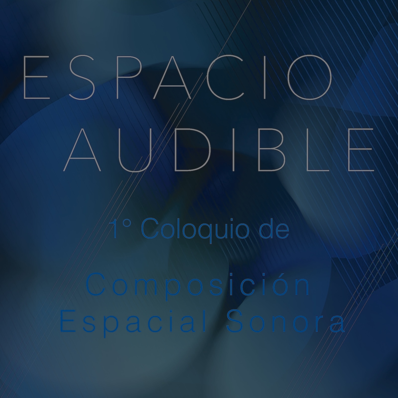 ACEM Lab presenta ESPACIO AUDIBLE